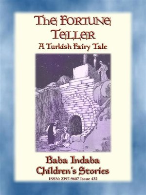 cover image of THE FORTUNE TELLER--A Turkish Gypsy Story